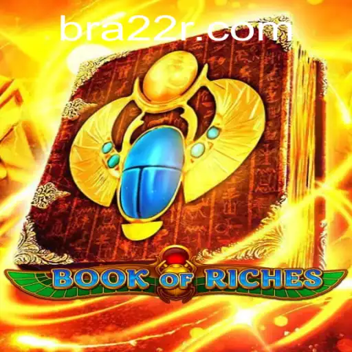 Descubra o Fascinante Mundo de 'BookofRiches' com 22R.com